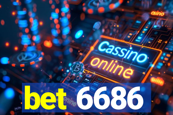 bet 6686